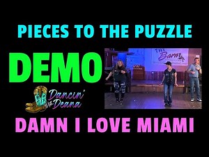 DAMN I LOVE MIAMI 😎🧩 (pieces to the puzzle) Line Dance Demo w/ Music