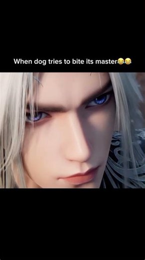 When dog tries to bite its master 😂😭[Renegade Immortal] #donghua