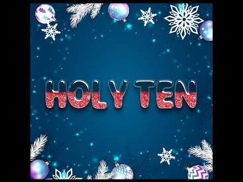 HOLY TEN MIXTAPE BY DJ DYBANGLE 0788223051