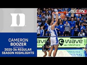 Duke F Cameron Boozer Regular Season Highlights | 2025–26 ACC Men’s Basketball