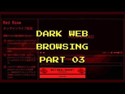 【絶対に近づいてはいけない...】DARK WEB BROWSING #3