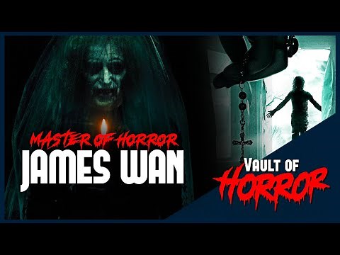 The Best Horror Movies Directed by James Wan