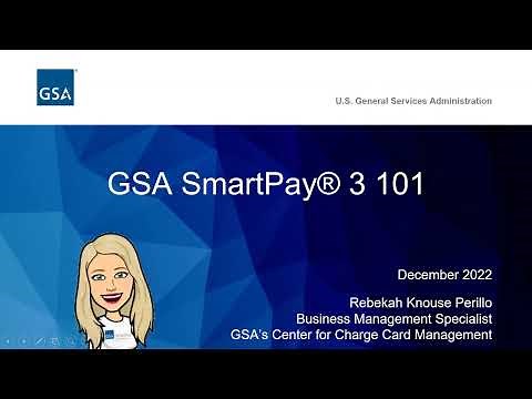 GSA SmartPay 3 101 Training for New A/OPCs