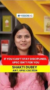 If You Can’t Stay Disciplined, UPSC Isn’t for You | AIR 1, UPSC CSE 2024