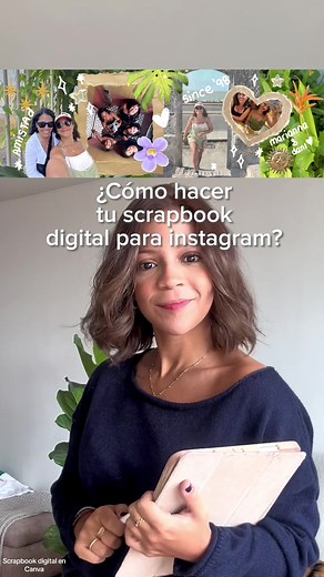 Tutorial: Cómo Hacer Tu Scrapbook Digital en Canva
