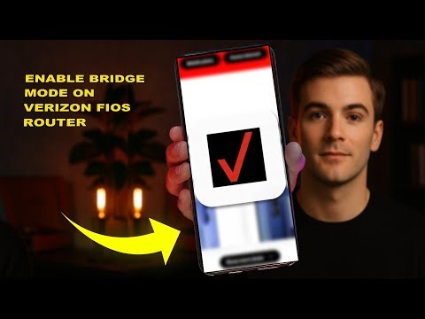 How To Enable Bridge Mode On Verizon Fios Router 2025 (FULL GUIDE)