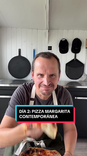 DÍA 2: Pizza Margarita Contemporánea