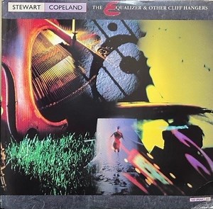 Stewart Copeland - The Equalizer & Other Cliff Hangers