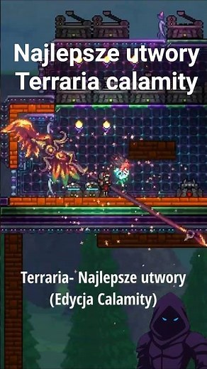 Najlepsza Muzyka z Terrarii (Calamity Mod)