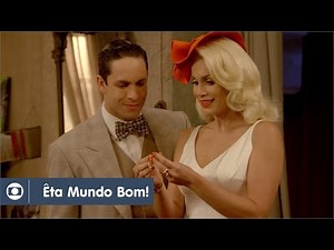 Êta Mundo Bom!: Capítulo 49 da novela, segunda, 14 de março, na Globo