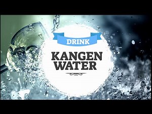 KANGEN WATER BENEFITS AND BUSINESS OVERVIEW