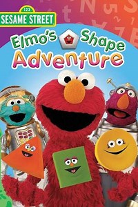 Sesame Street: Elmo's Shape Adventure (2011) - Movie
