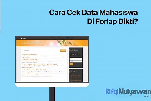 Cara Cek Data Mahasiswa di Forlap Dikti dan Printnya! [Update 2022]