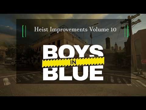 Call of the Blue Dudes - Improving Payday 3 Heists Volume 10