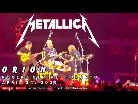 Metallica | "Orion" | Rogers Centre | Toronto, ON | April 24, 2025