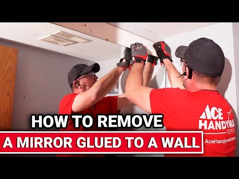 How To Remove A Mirror Glued To A Wall | Ace Hardware