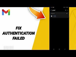 How To Fix Authentication Failed On Gmail App 2025