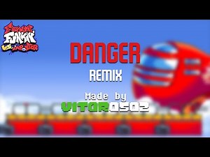 FNF: VS Impostor V4 - Danger (Vitor0502 Remix)