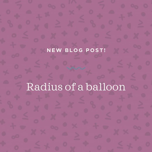 Related rates problems with inflating and deflating balloons — Krista King Math | Online math help