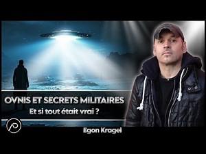 OVNIS : ils savent tout et se taisent depuis 50 ans | Egon Kragel