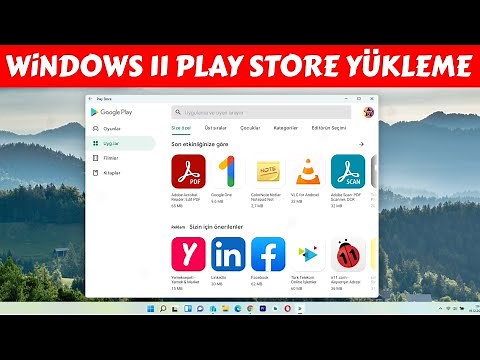 Windows 11 Google Play Store Yükleme - DETAYLI ANLATIM!