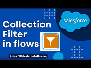 Collection filter in Salesforce | Add collection filter in Salesforce Screen flow