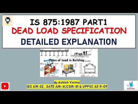 IS:875 Part-1 Detailed Explanation|Dead Loads for Design|IESGATEWiz
