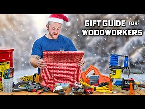 31 Gifts Woodworkers ACTUALLY Want (Under $100)