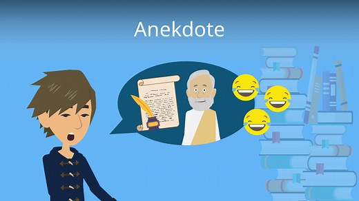 Anekdote • Eigenschaften und Beispiele