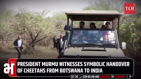 Project Cheetah Boost: President Murmu, Duma Boko Attend Handover in Gaborone