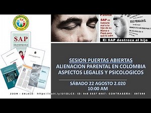 ALIENACIÓN PARENTAL EN COLOMBIA - ASPECTOS LEGALES & PSICOLÓGICOS