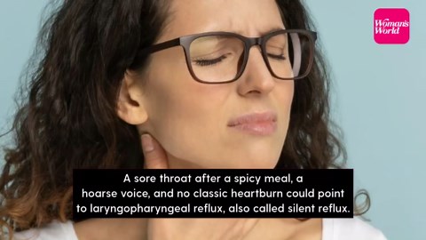 Is your sore throat really silent reflux? Symptoms women 50+ shouldn’t ignore