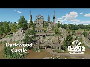 Planet Coaster 2: Darkwood Castle (Project Willow Grove - Park Expansion part 4)