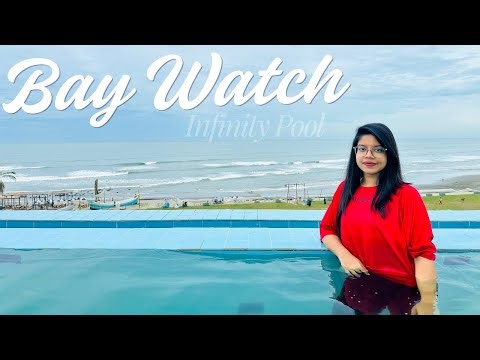 Infinity Pool, Lunch, Live Music at BAYWATCH Cox’s Bazar | New Luxurious 5-Star Hotel, Part-2 | Ep.8