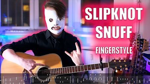 Slipknot - Snuff fingerstyle tabs gp, PDF