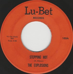 The Explosions - Stepping Hot / I Seem To Be Crying