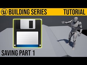 UE4 Base Building / Saving Part 1