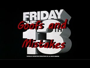 Friday the 13th (1980) Goofs and Mistakes