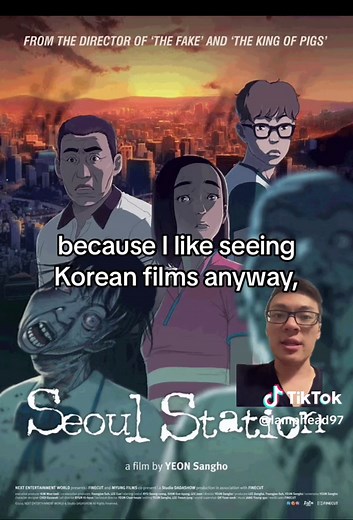 Seoul Station Film Review and Korean Zombie Animation Analysis