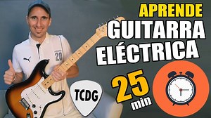 🎸¿Te gustaría aprender a tocar Guitarra Eléctrica y no sabes como empezar? 🎶 👇 Aquí te regalo tu primera clase de guitarra ¡Aprenderás en solo 25 minutos! 😯😃 Mira todos mis cursos de guitarra TCDG PREMIUM aquí: http://bit.ly/2G7uyen | Tus Clases De Guitarra
