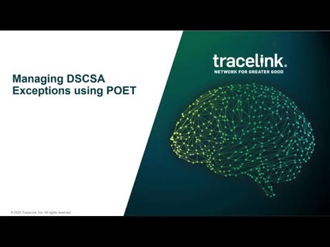 Managing DSCSA Exceptions Using POET