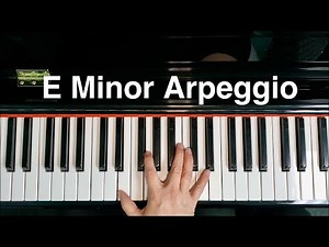 E Minor Arpeggio on Piano