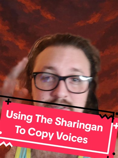 Using Sharingan to Imitate Voices in Anime