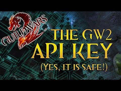 Getting and Using your GW2 API Key (And why it's safe!)