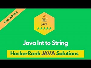 HackerRank Java Int to String problem solution | Java problems solutions | Programmingoneonone