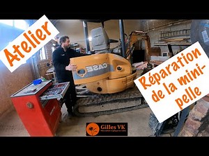 Réparation de la mini pelle