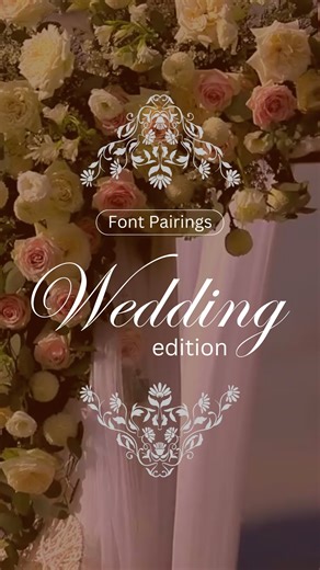 Design your ‘happily ever after’ with font pairings as timeless as your love story 💞 #CanvaIndia #Fonts #Wedding #FontPairing | Canva