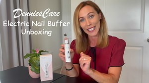 Watch DenniesCare Electric Nail Buffer Unboxing on Amazon Live