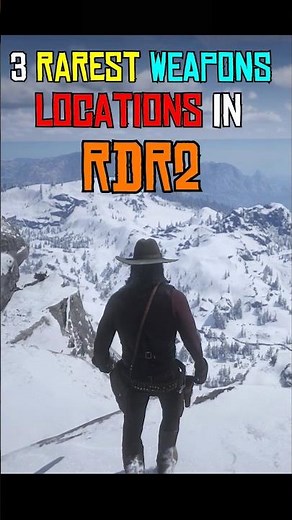 3 Legendary weapons Locations in RDR2