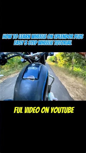 Splendor plus wheelie tutorial easy 3 step wheelie tutorial || bs 6 top model 2024 ||